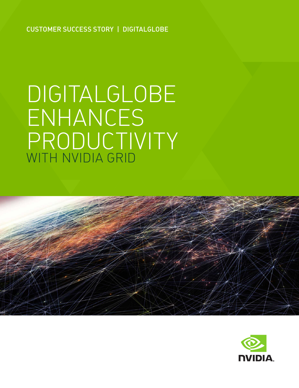 [Success Story] DigitalGlobe Enhances Productivity with NVIDIA GRID